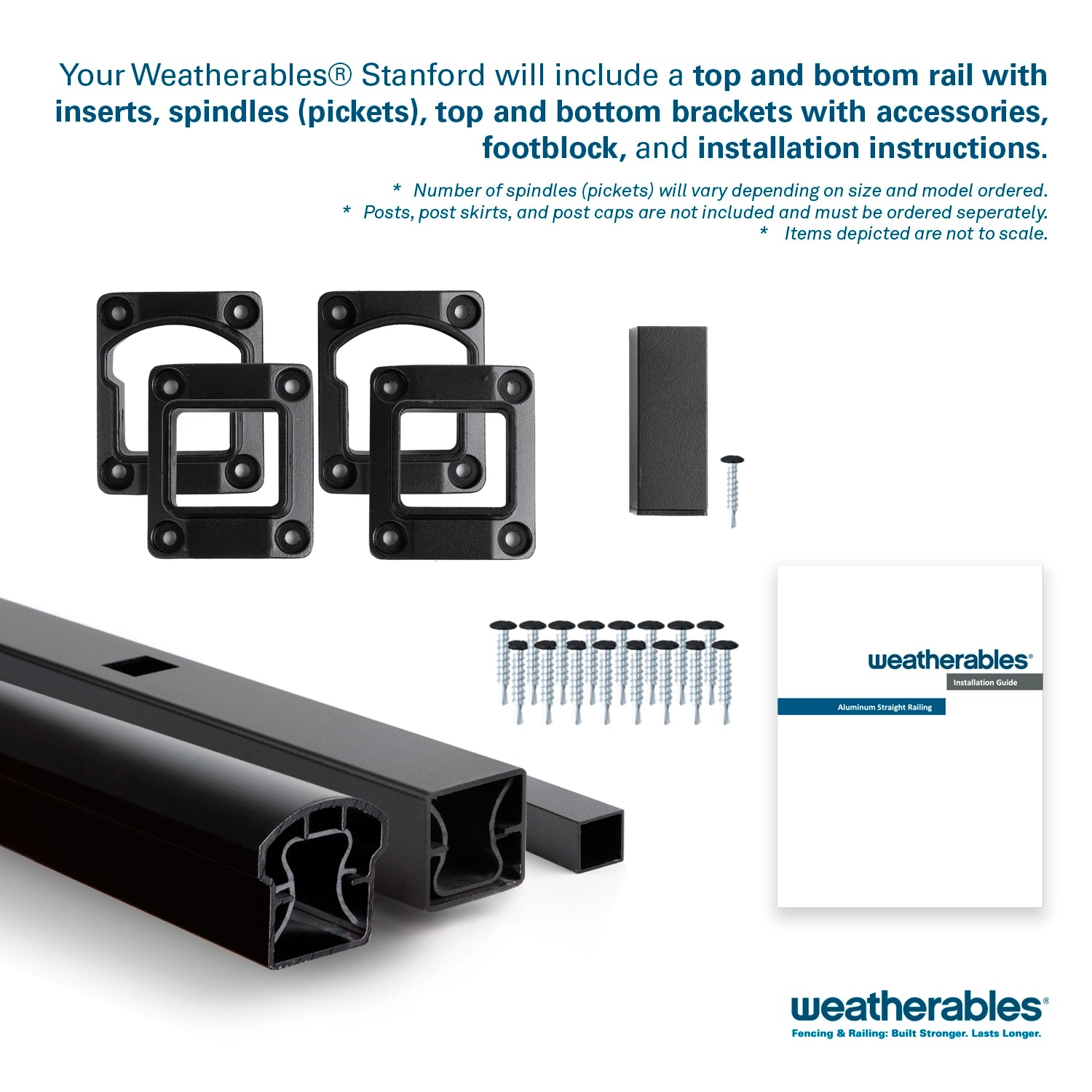 Your Weatherables Stanford will include a top and bottom rail with inserts, spindles (pickets), top and bottom brackets with accessories, footblock, and installation instructions.