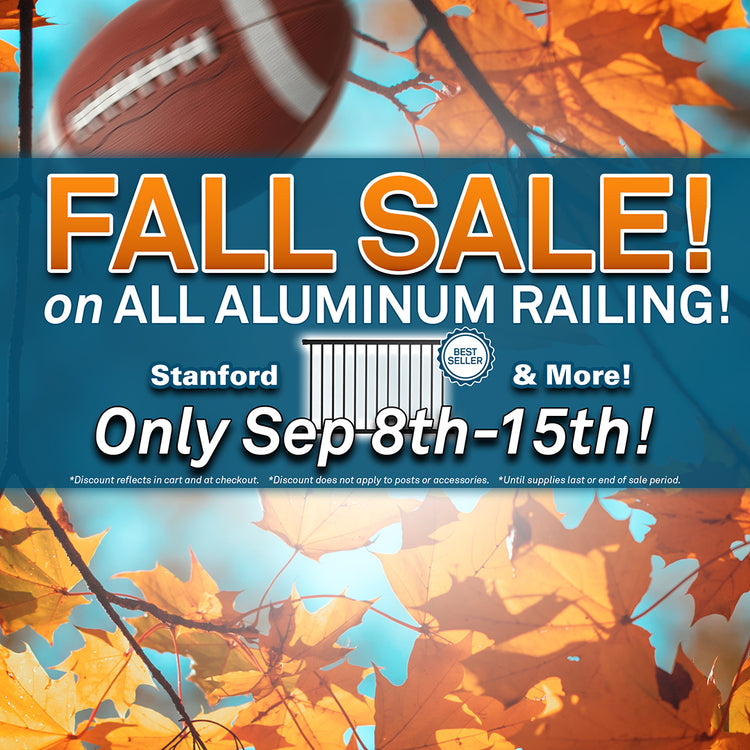 Promotional sale graphic for aluminum railing, featuring a football at the top, orange autumn leaves, and large text reading 'FALL SALE! on ALL ALUMINUM RAILING!' with 'Stanford & More!' and the sale dates 'Only Sep-8th-15th!'.